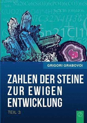 bokomslag Zahlen der Steine zur ewigen Entwicklung - Teil 3