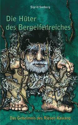 Sigrid Sonberg - Hüter des Bergelfenreiches, Häftad