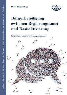 Jann Jakobs, Heinz Kleger - Bürgerbeteiligung zwischen Regierungskunst und Basisaktivierung, Häftad