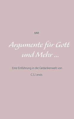 bokomslag Argumente für Gott und Mehr ...