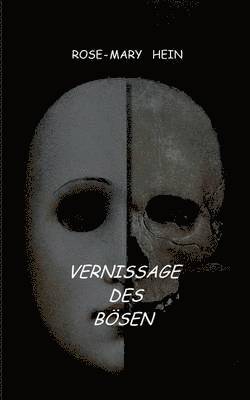 Vernissage des Bsen 1