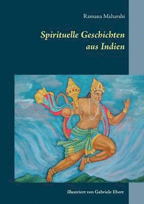 Spirituelle Geschichten aus Indien 1