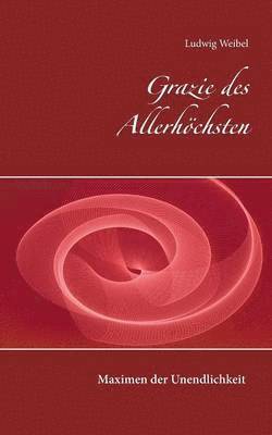 Grazie des Allerhöchsten