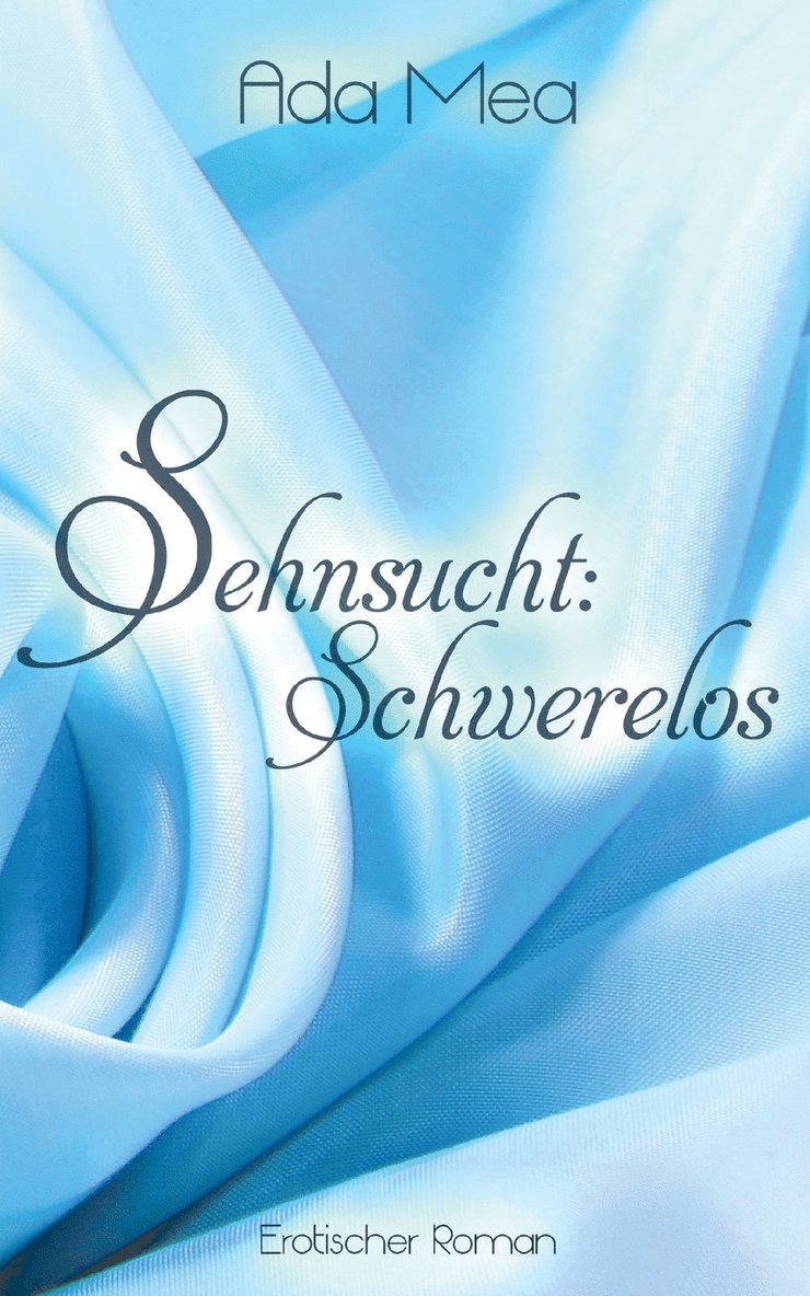 Sehnsucht