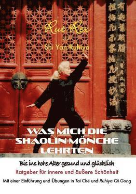 Was mich die Shaolin-Mnche lehrten 1