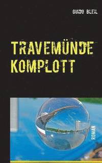 bokomslag Travemünde Komplott