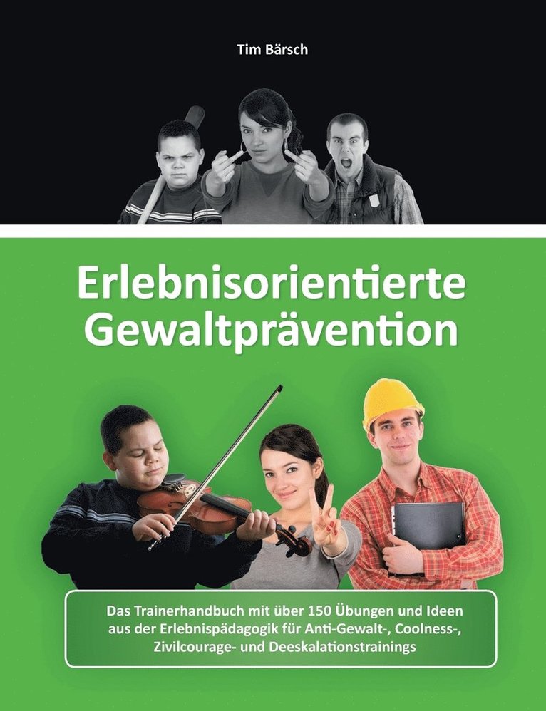 Erlebnisorientierte Gewaltprvention 1