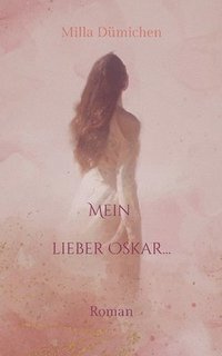 bokomslag Mein lieber Oskar...