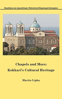 bokomslag Chapels and More