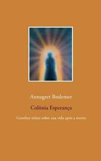 bokomslag Colonia Esperanca