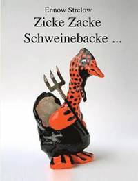 bokomslag Zicke Zacke Schweinebacke
