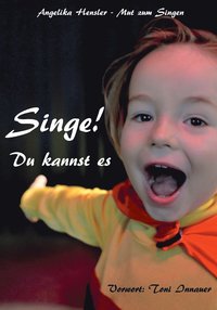 bokomslag Singe! Du kannst es
