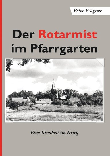 bokomslag Der Rotarmist im Pfarrgarten