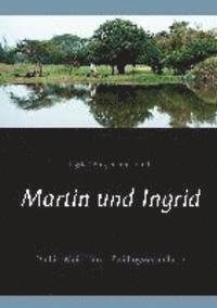 bokomslag Martin und Ingrid