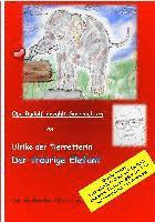 bokomslag Ulrike die Tierretterin und der traurige Elefant. Opa Rudolf erzählt Geschichten