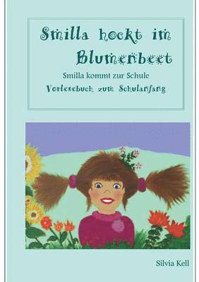 bokomslag Smilla hockt im Blumenbeet