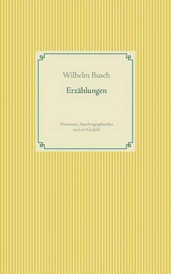 Wilhelm Busch, Frank Weber - Erzählungen, Häftad