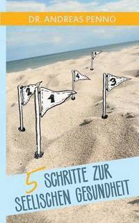 bokomslag 5 Schritte zur seelischen Gesundheit