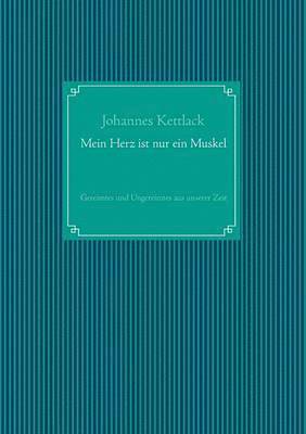 Mein Herz ist nur ein Muskel