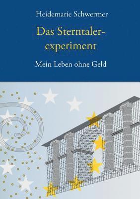 Heidemarie Schwermer - Sterntalerexperiment, Häftad