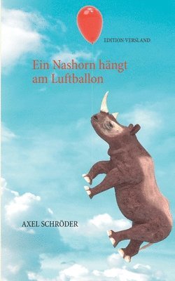 bokomslag Ein Nashorn hngt am Luftballon