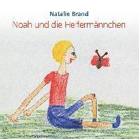 bokomslag Noah und die Helfermännchen