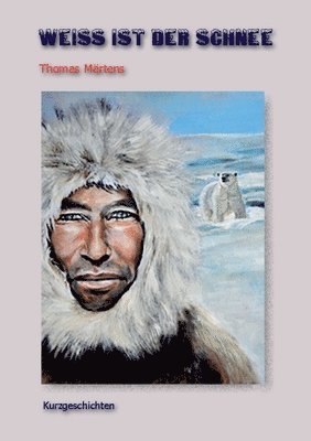 Weiß ist der Schnee