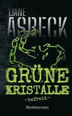 bokomslag Grüne Kristalle