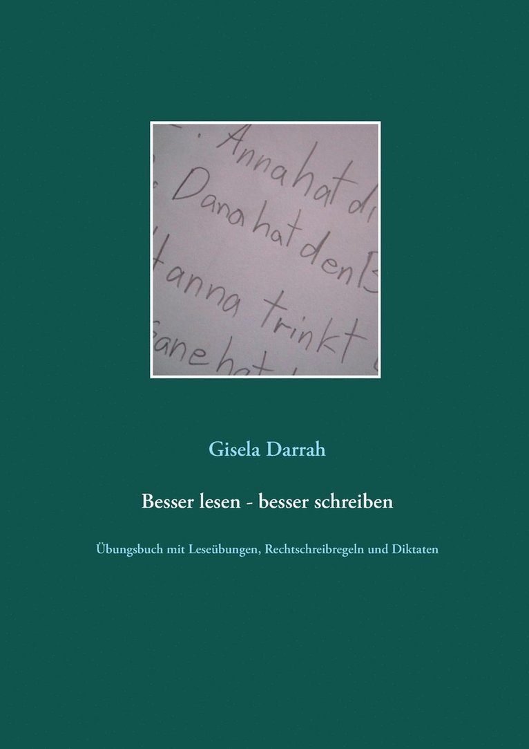 Gisela Darrah - Besser lesen - besser schreiben, Häftad