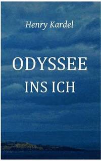 bokomslag Odyssee ins Ich