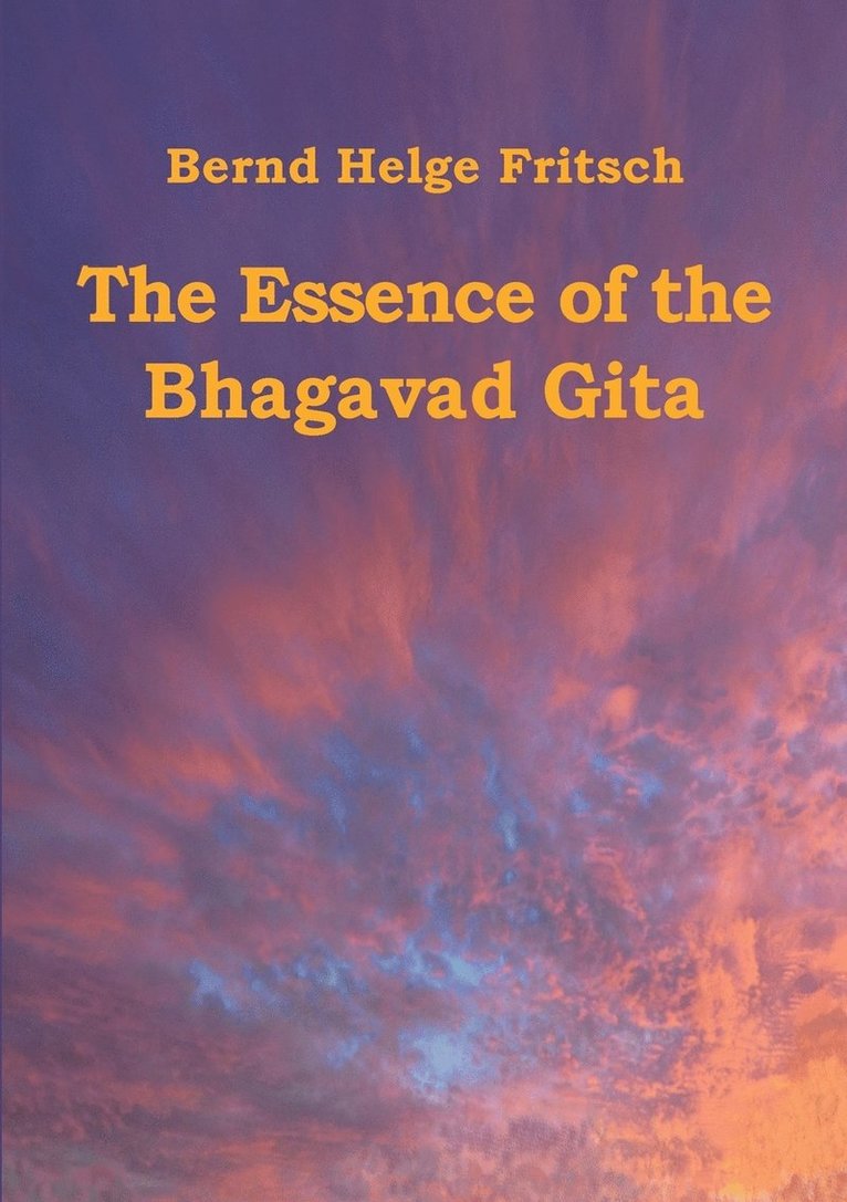 Essence of the Bhagavad Gita