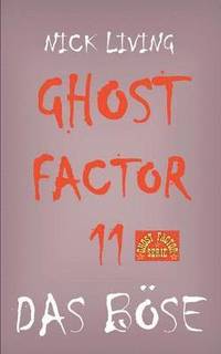 bokomslag Ghost-Factor 11