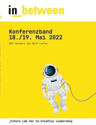 Miriam Sasse, Dominik Maximini, Heiko Schröder, Juliane Pilster, Kai Bauer, Christian Brosig - in_between 2022, Häftad