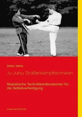 bokomslag Ju-Jutsu Strassenkampftechniken