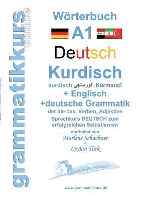 Wrterbuch Deutsch - Kurdisch - Kurmandschi - Englisch 1