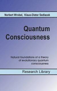 bokomslag Quantum Consciousness