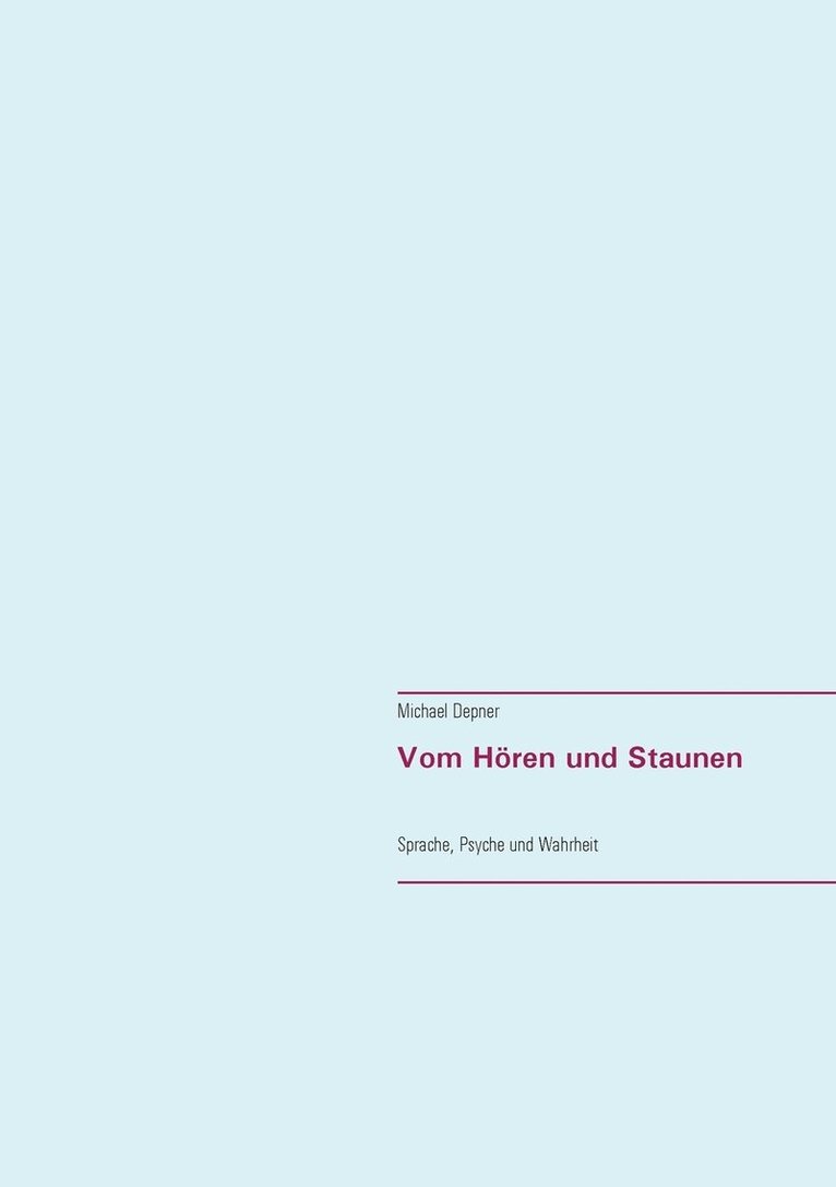 Vom Hren und Staunen 1