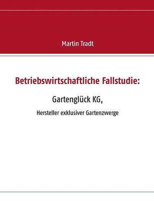 bokomslag Betriebswirtschaftliche Fallstudie