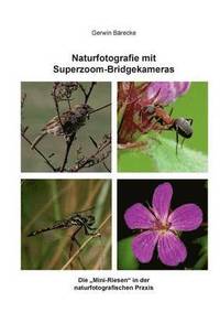 bokomslag Naturfotografie mit Superzoom-Bridgekameras