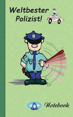 Weltbester Polizist - Notizbuch 1