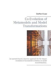 bokomslag Co-Evolution of Metamodels and Model Transformations