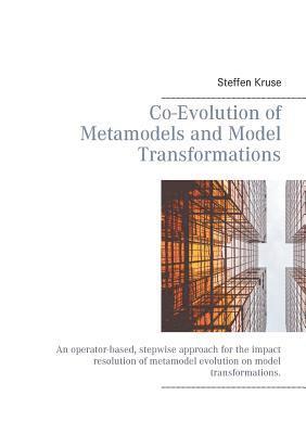 bokomslag Co-Evolution of Metamodels and Model Transformations