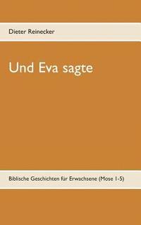 bokomslag Und Eva sagte