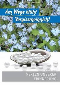 bokomslag Am Wege blüht Vergissmeinnicht