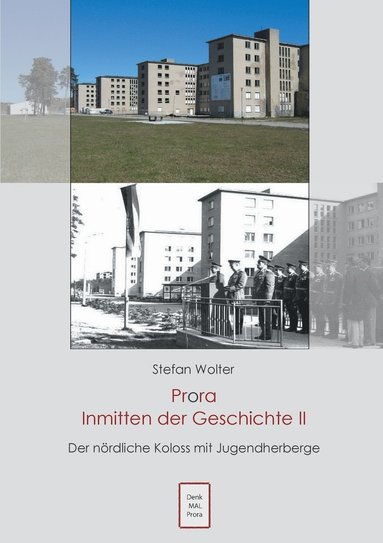 bokomslag Prora Inmitten der Geschichte II