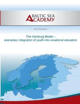 Hamburg Model - exemplary integration of youth into vocational education