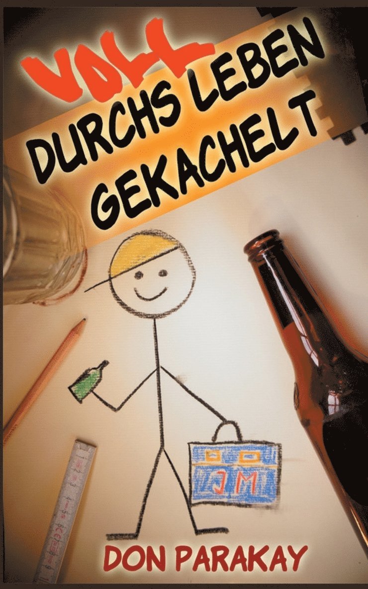 Voll durchs Leben gekachelt 1