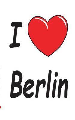 I Love Berlin - Notebook/Notizbuch 1