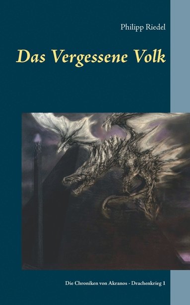 Philipp Riedel - Vergessene Volk, Häftad