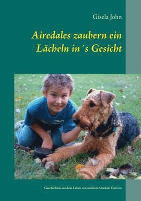 bokomslag Airedales zaubern ein Lächeln in¿s Gesicht